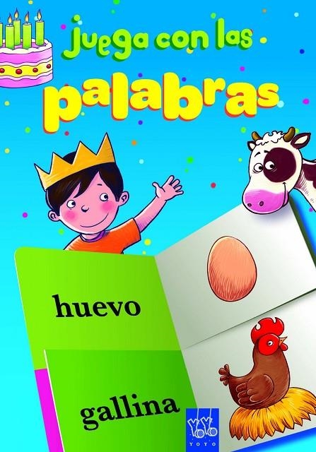 JUEGA CON LAS PALABRAS (YOYO) | 9788408109327 | YOYO