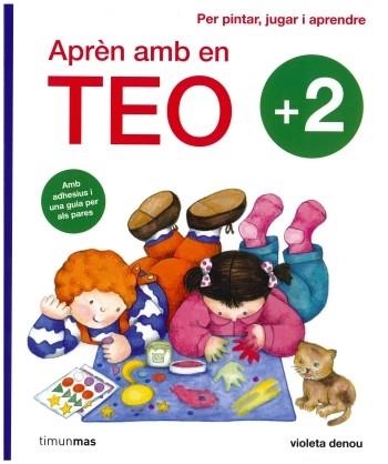 APREN AMB EN TEO + 2 (TIMUN MAS) | 9788499324876 | DENOU, VIOLETA [VER TITULOS]