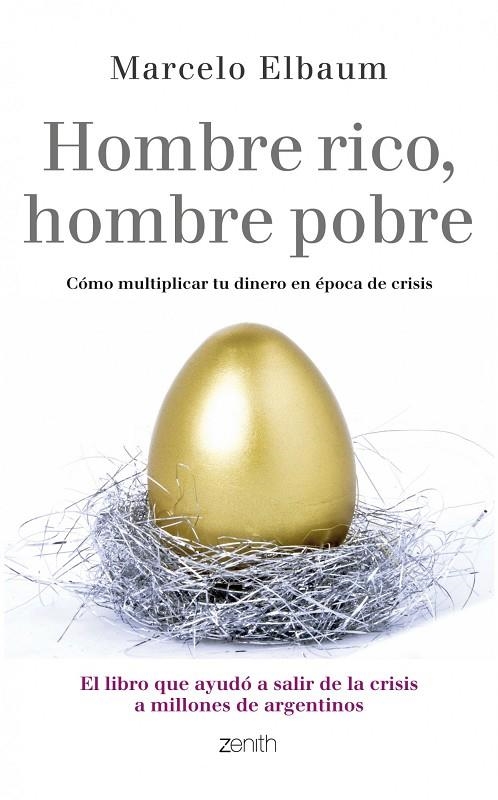 HOMBRE RICO, HOMBRE POBRE (ZENITH) | 9788408005841 | ELBAUM, MARCELO