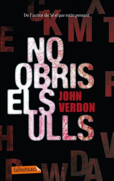 NO OBRIS ELS ULLS (LABUTXACA-PROA) | 9788499305141 | VERDON, JOHN [VER TITULOS]