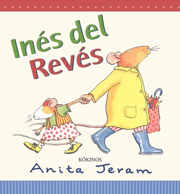 INES DEL REVES (ILUSTRADO) | 9788488342386 | JERAM, ANITA [VER TITULOS]