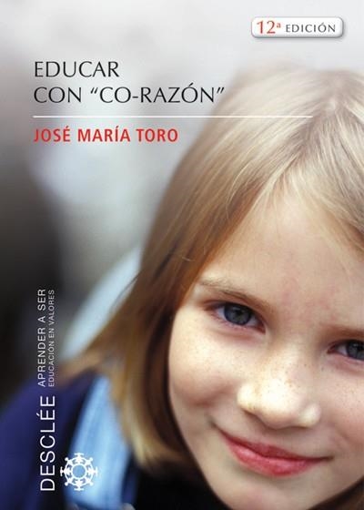 EDUCAR CON CO-RAZON | 9788433020116 | TORO ALES, JOSE MARIA [VER TITULOS]