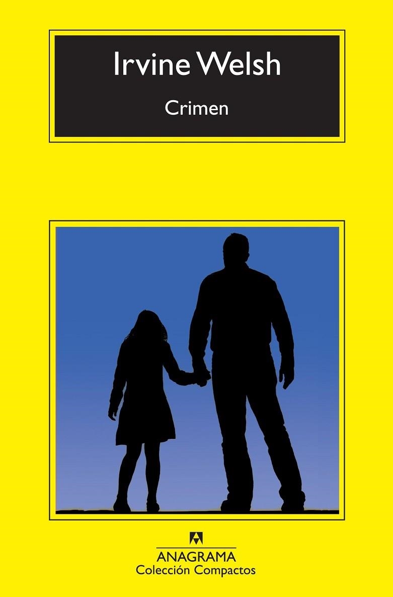 CRIMEN (COMP.) | 9788433976758 | WELSH, IRVINE (1958- ) [VER TITULOS]