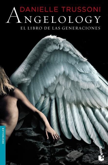 ANGELOLOGY. EL LIBRO DE LAS GENERACIONES (BOOKET) | 9788408102960 | TRUSSONI, DANIELLE