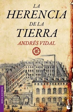 HERENCIA DE LA TIERRA (BOOKET) | 9788408101314 | VIDAL, ANDRES