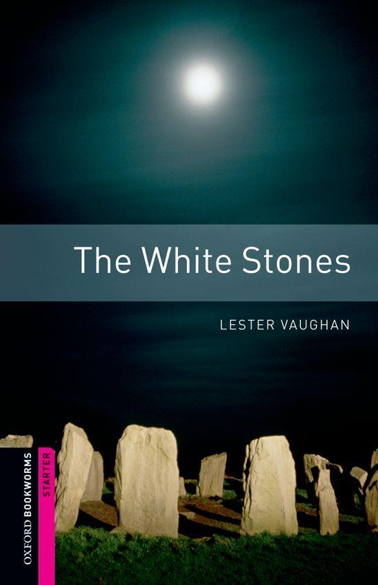 WHITE STONES (OBL-STARTER) | 9780194234313 | VAUGHAN, LESTER