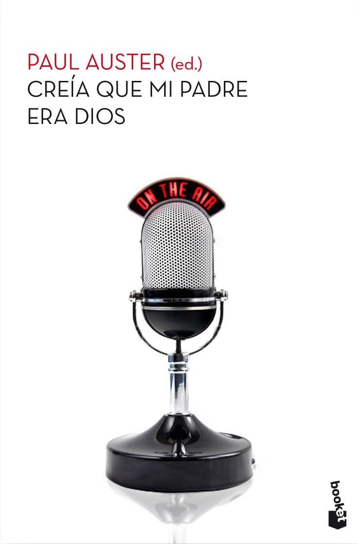 CREIA QUE MI PADRE ERA DIOS (BOOKET) | 9788432210396 | AUSTER, PAUL