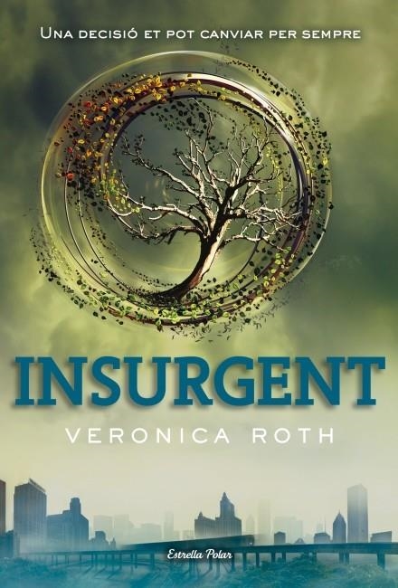 INSURGENT (IT) | 9788499328744 | ROTH, VERONICA