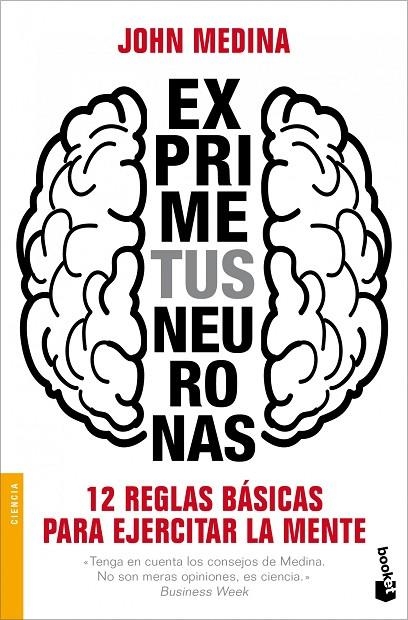 EXPRIME TUS NEURONAS (BOOKET-GESTION 2000) | 9788498752373 | MEDINA, JOHN