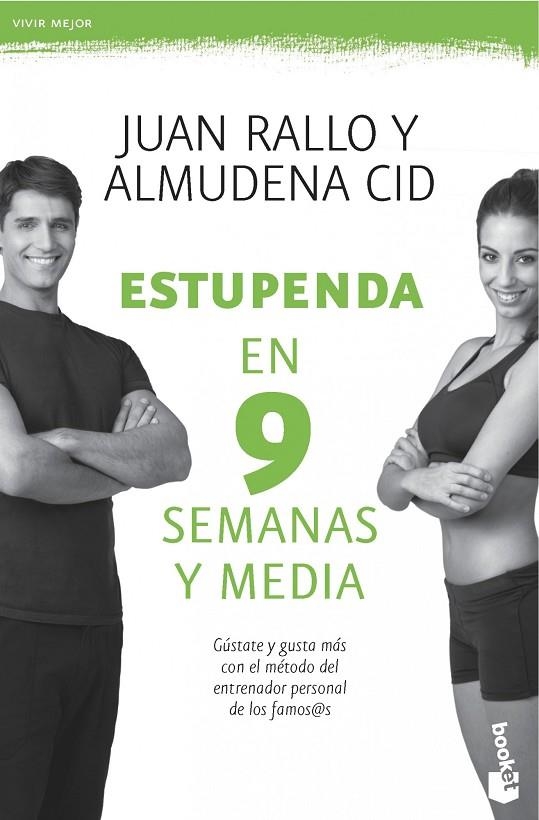 ESTUPENDA EN 9 SEMANAS Y MEDIA (BOOKET) | 9788467008272 | RALLO, JUAN