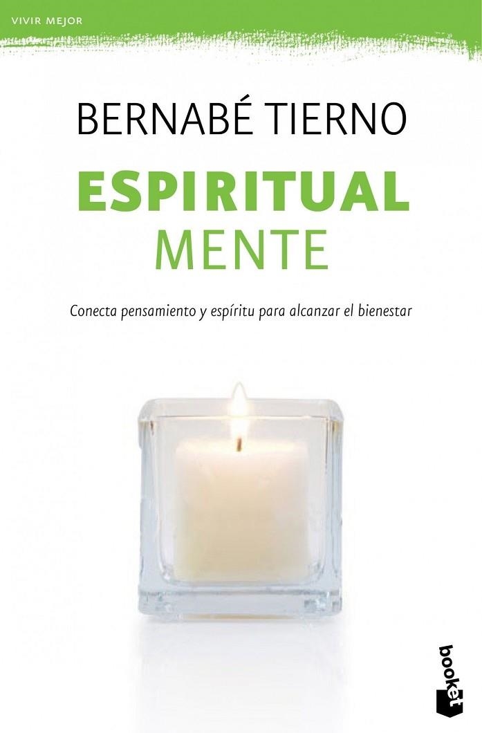 ESPIRITUAL MENTE (BOOKET) PRACTICOS-VIVIR MEJOR | 9788499981673 | TIERNO, BERNABE