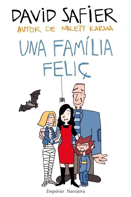 FAMÍLIA FELIÇ (NARRATIVA-EMPURIES) | 9788497877961 | SAFIER, DAVID