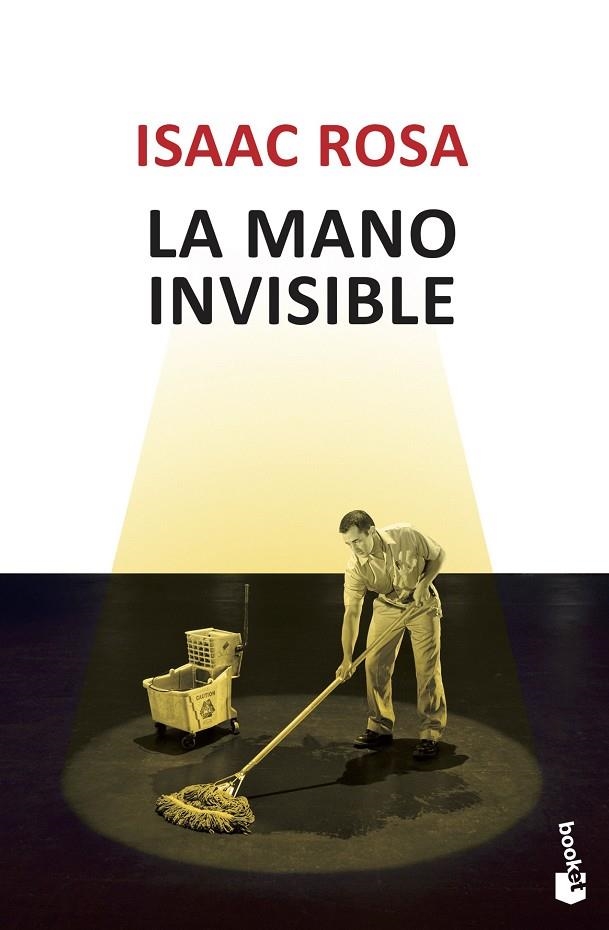 MANO INVISIBLE (BOOKET-NOVELA) | 9788432210426 | ROSA, ISAAC ROSA