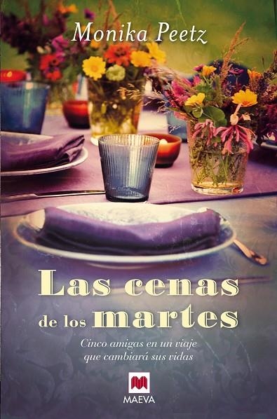 CENAS DE LOS MARTES (MAEVA) | 9788415120971 | PEETZ, MONIKA