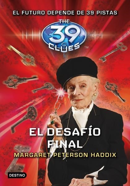 39 CLUES VOL.10 EL DESAFIO FINAL | 9788408108764 | PETERSON HADDIX, MARGARET