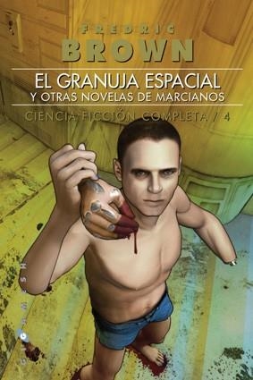 GRANUJA ESPACIAL, Y OTRAS NOVELAS DE MARCIANOS (CFC N.4) | 9788496208476 | BROWN, FRFEDRIC