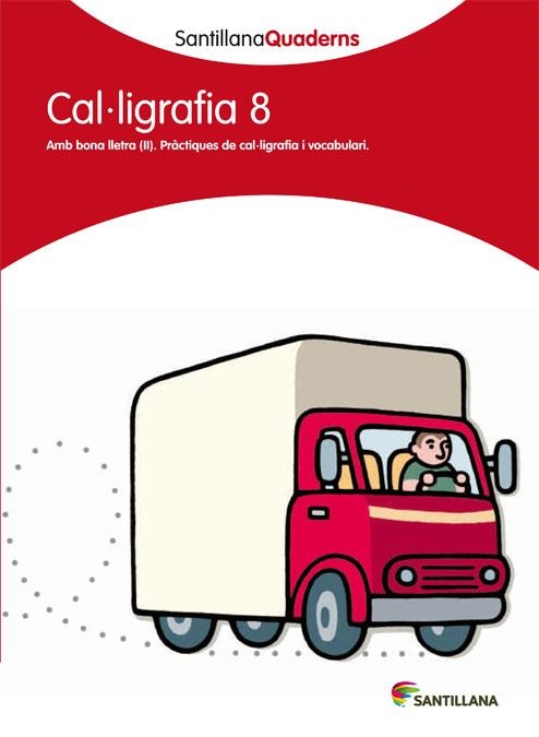 CAL·LIGRAFIA N.8 (QUADERNS-SANTILLANA) | 9788468013664