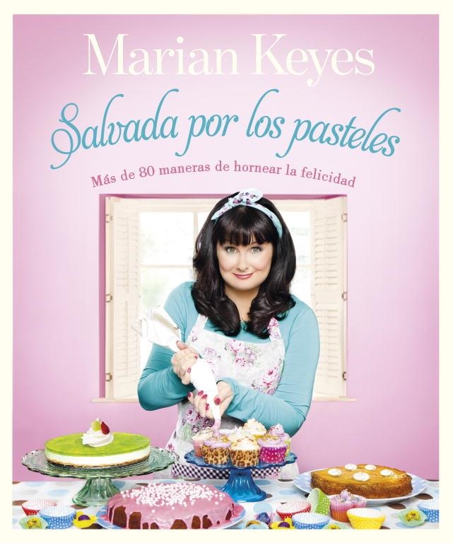 SALVADA POR LOS PASTELES (T/D-POSTRES) | 9788401347870 | KEYES, MARIAN