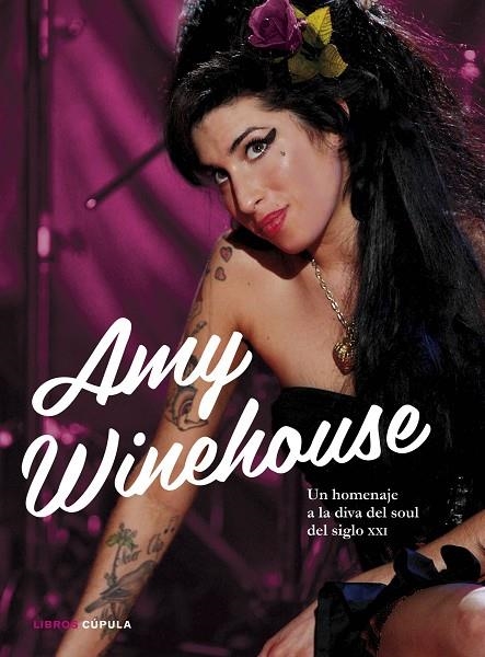 AMY WINEHOUSE (LIBROS CUPULA) | 9788448069070 | VILLENA RAMA, MERCEDES