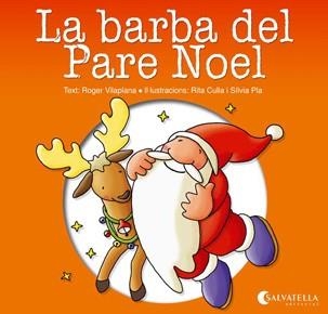 BARBA DEL PARE NOEL (PAL) | 9788484127420 | VILAPLANA, ROGER - CULLA, RITA - PLA, SILVIA (IL.L