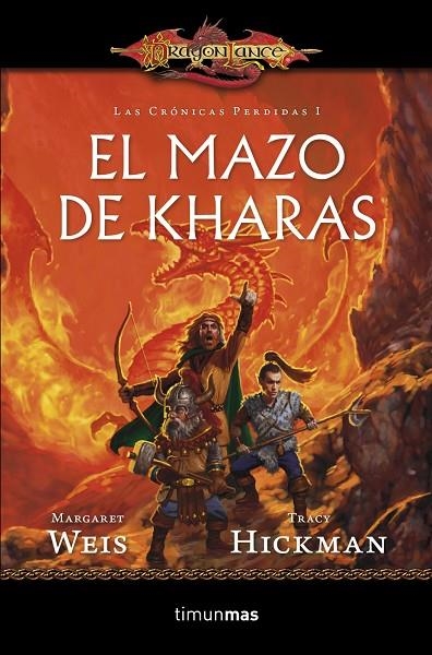 CRONICAS PERDIDAS VOL.I MAZO DE KHARAS (DRAGONLANCE) | 9788448006891 | WEIS, MARGARET - HICKMAN, TRACY