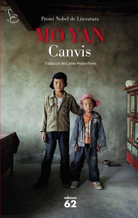 CANVIS (BALANCI) PREMI NOBEL LITERATURA 2012 | 9788429770926 | MO YAN