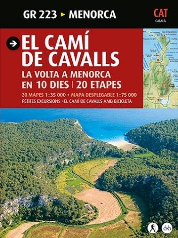 CAMI DE CAVALLS : MENORCA | 9788484785033 | MERCADAL ARGIMBAU, JOAN ... [ET AL.] [VER TITULOS]