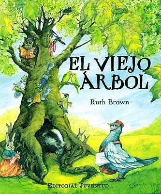 VIEJO ARBOL (DESPLEGABLE-ILUSTRADO) | 9788426136282 | BROWN, RUTH