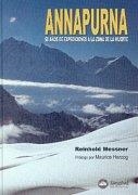 ANNAPURNA. 50 AÑOS DE EXPEDICIONES A LA ZONA DE LA MUERTE | 9788489969650 | MESSNER , REINHOLD