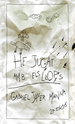 HE JUGAT AMB ELS LLOPS (GALERAJOVE) | 9788424643911 | JANER I MANILA, GABRIEL