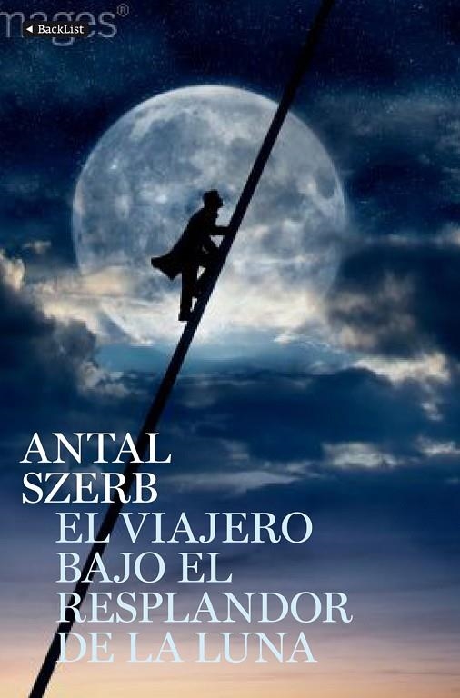 VIAJERO BAJO EL RESPLANDOR DE LA LUNA (BACKLIST) | 9788408110439 | SZERB, ANTAL