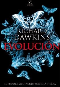 EVOLUCION : EL MAYOR ESPECTACULO SOBRE LA TIERRA (FORUM) | 9788467031430 | DAWKINS, RICHARD [VER TITULOS]