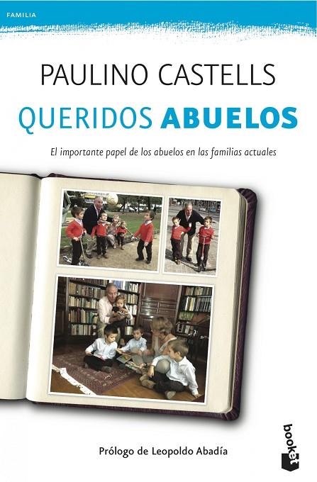 QUERIDOS ABUELOS (BOOKET PRACTICOS-FAMILIA) | 9788408041023 | CASTELLS, PAULINO