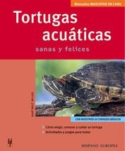 TORTUGAS ACUATICAS (MASCOTAS EN CASA) | 9788425515415 | WILKE, HARTMUT [VER TITULOS]