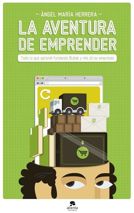 AVENTURA DE EMPRENDER. BUBOK Y MIS OTRAS EMPRESAS | 9788415320951 | HERRERA, ANGEL Mª