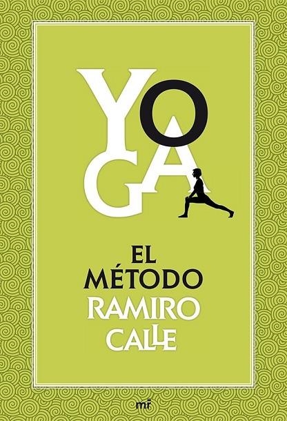 YOGA. EL METODO RAMIRO CALLE (T/D) | 9788427039704 | CALLE, RAMIRO A.