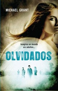 OLVIDADOS VOL.1 | 9788427202115 | GRANT, MICHAEL [VER TITULOS]