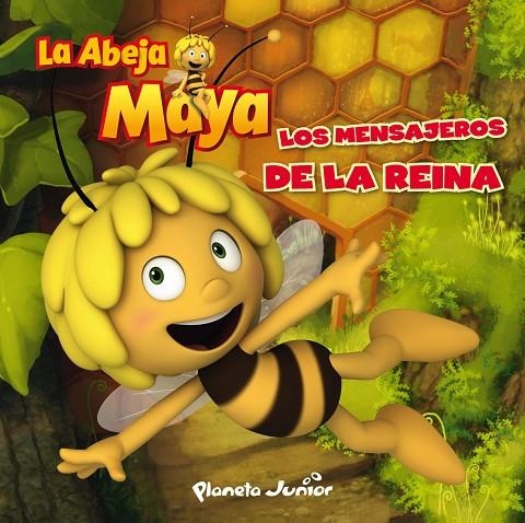 ABEJA MAYA. LOS MENSAJEROS DE LA REINA | 9788408022640 | ABEJA MAYA