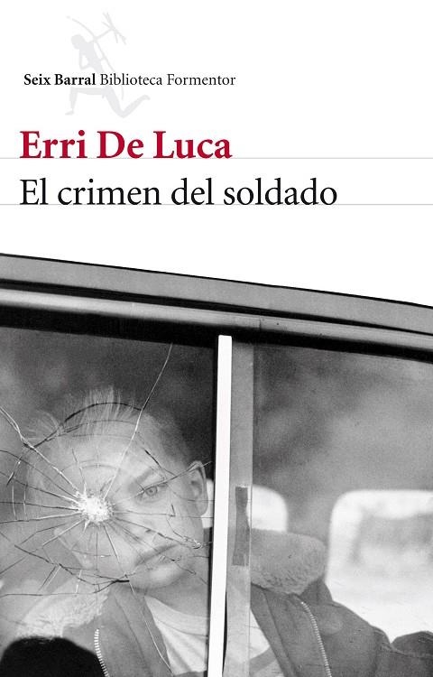 CRIMEN DEL SOLDADO (BF) | 9788432214790 | DE LUCA, ERRI