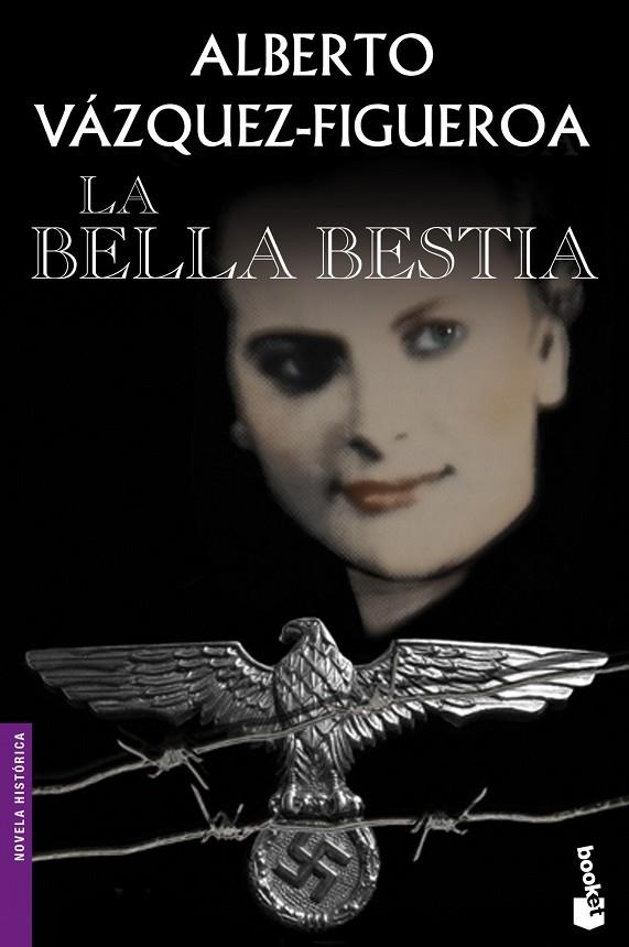 BELLA BESTIA (BOOKET-HISTORICA) | 9788427039650 | VAZQUEZ-FIGUEROA, ALBERTO