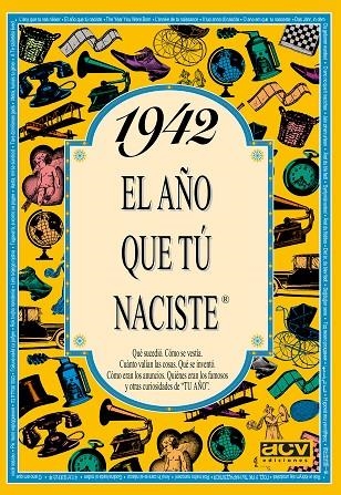 1942: EL AÑO QUE TÚ NACIESTE | 9788488907790 | COLLADO BASCOMPTE, ROSA