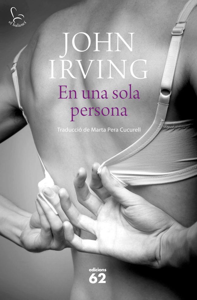 EN UNA SOLA PERSONA (BALANCI) | 9788429770049 | IRVING, JOHN