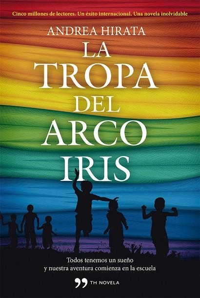 TROPA DEL ARCOIRIS (TH) | 9788499982434 | HIRATA, ANDREA