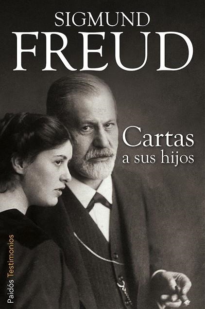 CARTAS A TUS HIJOS. FREUD (TESTIMONIOS) | 9788449328657 | FREUD, SIGMUND