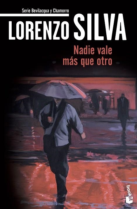 NADIE VALE MAS QUE OTRO (BOOKET) | 9788423343263 | SILVA, LORENZO (1966- ) [VER TITULOS]