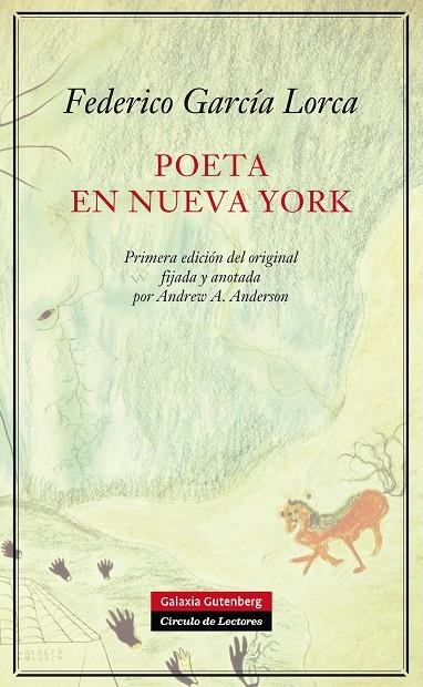 POETA EN NUEVA YORK (1ª ED.ORIGINAL FIJADA Y ANOTADA) T/D | 9788415472872 | GARCIA LORCA, FEDERICO - ED.ANDREW A.ANDERSON