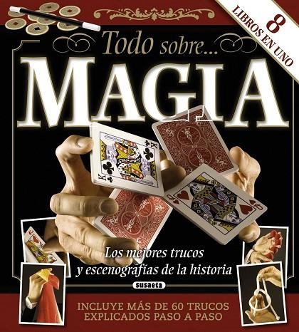 MAGIA. TODO SOBRE (SUSAETA-REF.903-1) | 9788467717136 | AA.VV.