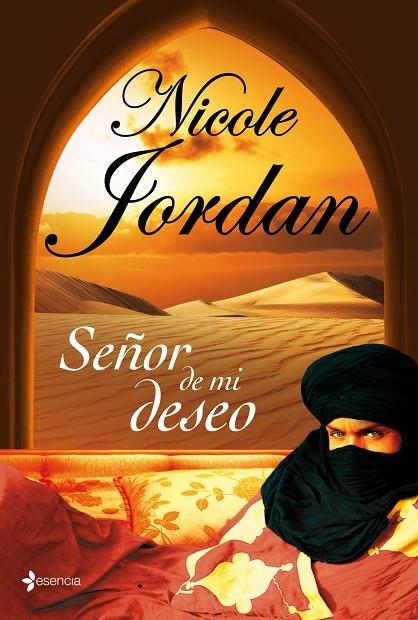 SEÑOR DE MI DESEO (ESENCIA) | 9788408039075 | NICOLE, JORDAN