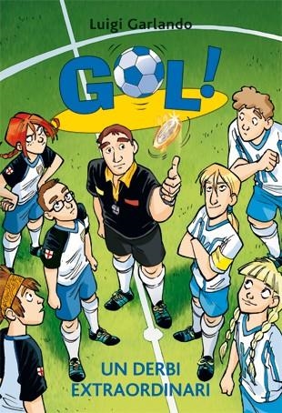 GOL VOL.20 UN DERBI EXTRAORDINARI | 9788424645892 | GARLANDO, LUIGI