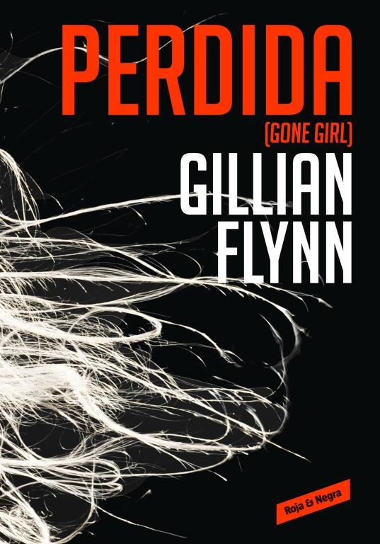 PERDIDA (ROJA Y NEGRA) | 9788439726821 | FLYNN, GILLIAN